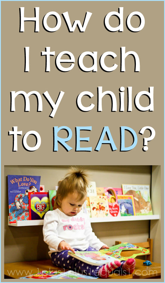 How-Do-I-Teach-My-Child-To-Read